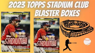 2023 Topps Stadium Club ⚾️ Baseball Blaster Boxes!