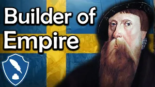 Gustav Vasa - The King who built the Swedish Empire(1523 - 1560)