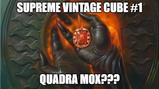 Quadra Mox??  Supreme Vintage Cube Draft #1