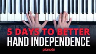 5 Days To Mastering Piano Hand Independence 🎹🙌