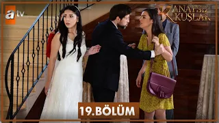 Kanatsız Kuşlar 19. Bölüm