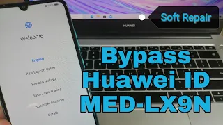 Huawei Y6p MED-LX9N, Delete Huawei ID, Bypass FRP.