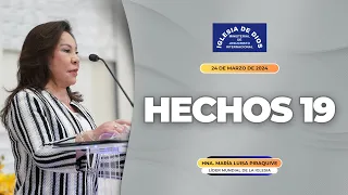 Hechos 19 - Hna. María Luisa Piraquive - IDMJI
