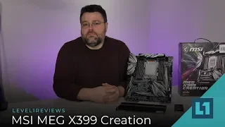 MSI MEG X399 Creation Motherboard Review + Linux Test