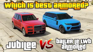 GTA 5 ONLINE : JUBILEE VS BALLER LE LWB ARMORED (WHICH IS BEST ARMRED VEHICLE?)