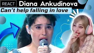 REACTING to DIANA ANKUDINOVA ( Диана Анкудинова ) - CAN'T HELP FALLING IN LOVE