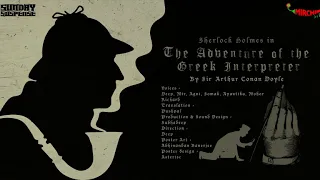 #SundaySuspense | Sherlock Holmes | The Adventure of the Greek Interpreter | Sir Arthur Conan Doyle