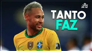 Neymar Jr - Tanto Faz (MC Kaio e MC L Da Vinte)