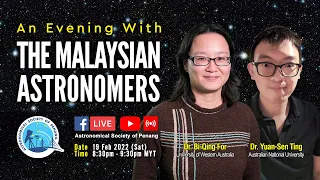 Exclusive Interview 2022.02.19 - An Evening with the Malaysian Astronomers