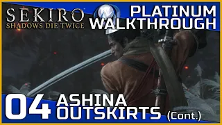 Sekiro: Shadows Die Twice Full Platinum Walkthrough - 04 - Ashina Outskirts Cont.