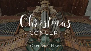 Christmas livestreamconcert 2022 (incl. kerstgroet) - Gert van Hoef - Grote of St. Janskerk Schiedam
