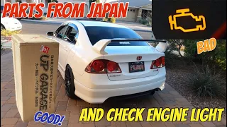 Parts From JAPAN + Check Engine Light (Good and Bad)