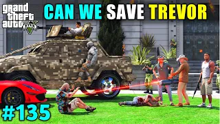 CAN WE SAVE TREVOR FROM EL RUBIO | GTA V GAMEPLAY