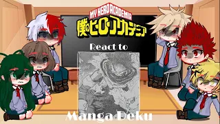 Mha react to manga Deku | spoilers | angst