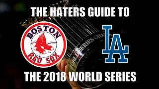 The Haters Guide to the 2018 World Series