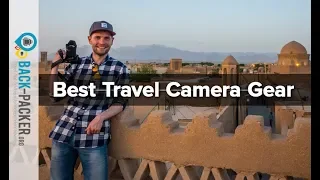 My Travel Video Equipment - Cameras, Lenses & Gear I use