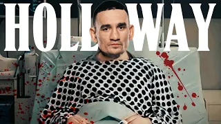 He Got POISONED & Returned Unstoppable | Max Holloway FULL DOCUMENTARY