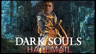 Dark Souls Remastered PVP - My First Hatemail