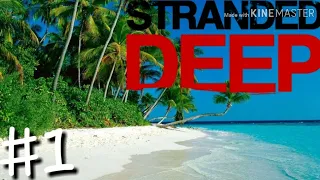 Stranded Deep #1 альфа версия