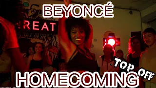 Beyoncé | Homecoming Live -Top Off - Mi Gente | Samantha Long Choreography | TAMMIER DERRIQUE