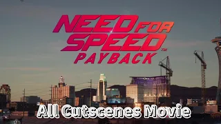 Need For  Speed: Payback - Игрофильм (РУС/СУБ)