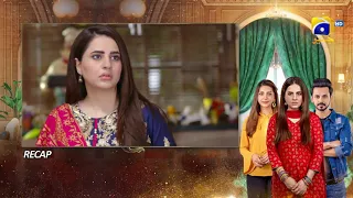 Recap - Bechari Qudsia - Episode 58 - 17th September 2021 - HAR PAL GEO