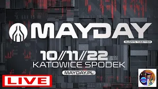 MAYDAY POLAND 2022 - LIVE