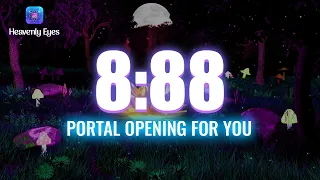 Miracles Portal Opening for you ❁ 8:88 ❁ Receive Infinite Abundance, Love, Blessings