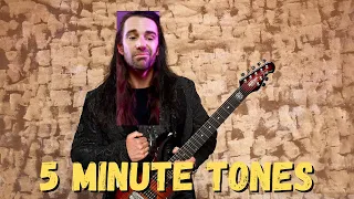 Try these  PETRUCCI Settings - 5 Minute Tones
