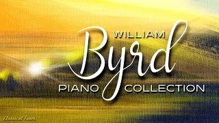 William Byrd Piano Collection | Renaissance Classical Music