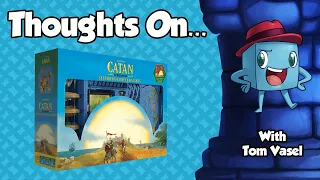 Thoughts on Catan: 3D Expansions Seafarers + Cities & Knights - with Tom Vasel