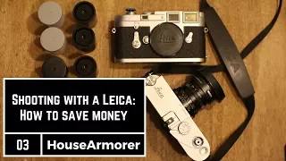 Shooting Film with a Leica: How to Save Money