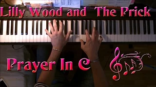 Lilly Wood and The Prick - Prayer in C - Piano cover - HD/HQ