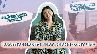 5 Positive Habits That CHANGED MY LIFE ✨ | Joyce Pring TV