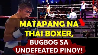 Matapang na Thai Boxer, Bugbog sa Undefeated Pinoy!