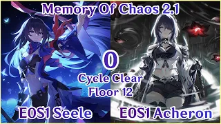 【HSR】MoC 2.1 Floor 12 - E0S1 Seele Hypercarry x E0S1 Acheron 0 Cycle Clear Showcase