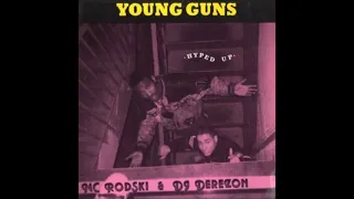 Young Guns - 2 Fast 4 U