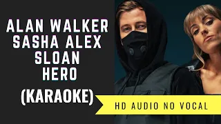 [Karaoke] Hero - Alan Walker & Sasha Alex Sloan | No Vocal | Midi Download | Minus One