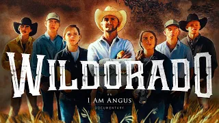 WILDORADO (2019) – an I Am Angus Documentary (HD)