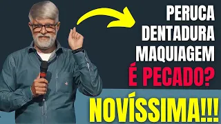 💥 Pastor Cláudio Duarte, peruca, dentadura, maquiagem é pecado? Claudio Duarte, NoAlvo