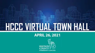 HCCC Town Hall - April 26, 2021