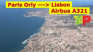 GREAT VIEWS ! Paris Orly → Lisbon - Airbus A321 TAP Air Portugal - Flight report