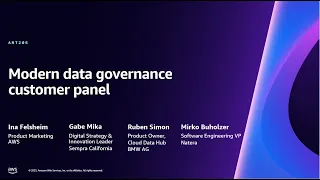 AWS re:Invent 2023 - Modern data governance customer panel (ANT206)