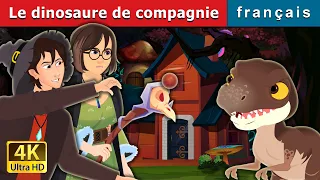 |Le dinosaure de compagnie | The Pet Dinosaur in French | Contes De Fées Français