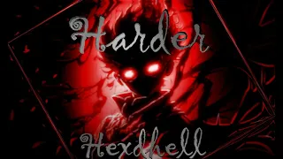 Hexdhell - Harder (Slowed, Reverb) [0.71x]
