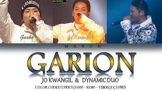 Jo KwangIl (Ft. Dynamic Duo) - Garion (가리온) (Han- Rom- Tr) Show Me The Money 10 Color Coded Lyrics
