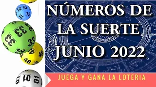 NÚMEROS DE LA SUERTE JUNIO 2022 Conoce tus números de la suerte y días de la suerte