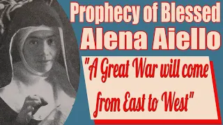 Prophecies of Blessed Elena Aiello for Today
