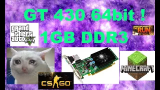 GT 430 64 Bit 1Gb GDDR3 in Games