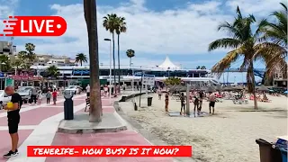 🔴LIVE: Costa Adeje, Fanabe, Las Americas- How Busy is Tenerife now? ☀️